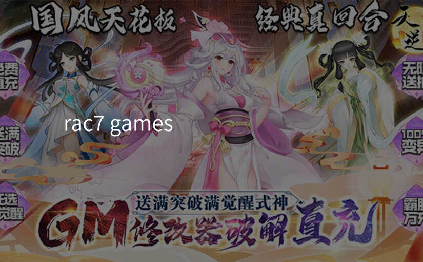 rac7 games